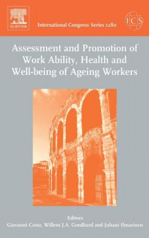 Kniha Assessment and Promotion of Work Ability, Health and Well-being of Ageing Workers 