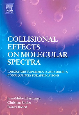 Книга Collisional Effects on Molecular Spectra Jean-Michel Hartmann