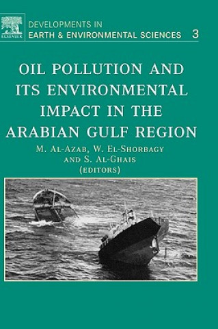 Kniha Oil Pollution and its Environmental Impact in the Arabian Gulf Region M. Al-Azab