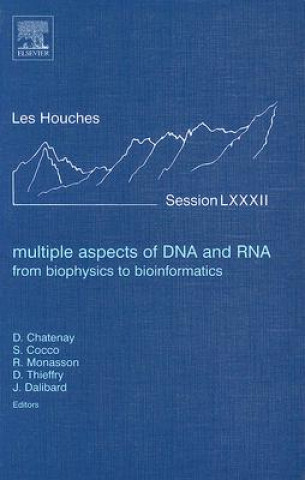 Livre Multiple Aspects of DNA and RNA: from Biophysics to Bioinformatics Didier Chatenay