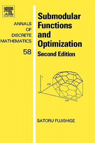 Knjiga Submodular Functions and Optimization Satoru Fujishige