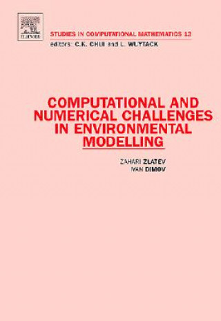 Kniha Computational and Numerical Challenges in Environmental Modelling Ivan T. Dimov