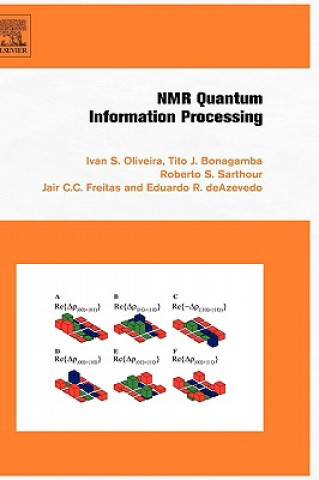 Knjiga NMR Quantum Information Processing Ivan Oliveira