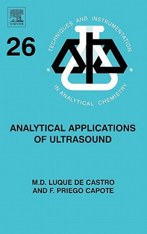 Książka Analytical Applications of Ultrasound F.Priego Capote