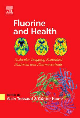 Livre Fluorine and Health Alain Tressaud