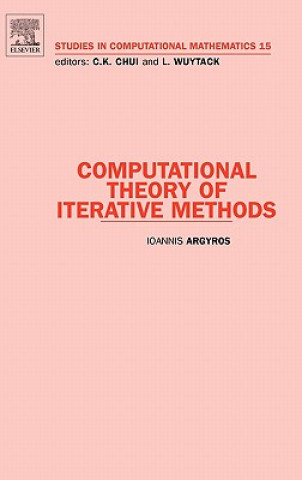Kniha Computational Theory of Iterative Methods Ioannis K. Argyros