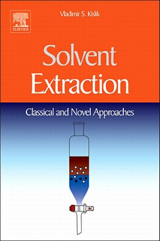 Kniha Solvent Extraction Vladimir S.I. Kislik