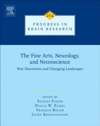 Kniha Fine Arts, Neurology, and Neuroscience Stanley Finger