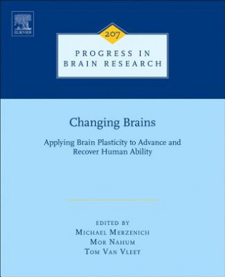 Kniha Changing Brains Michael Merzenich