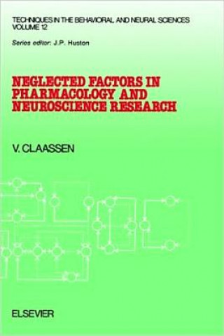 Knjiga Neglected Factors in Pharmacology and Neuroscience Research Claassen