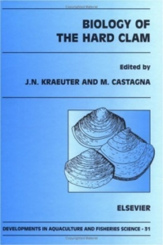 Könyv Biology of the Hard Clam J. N. Kraeuter