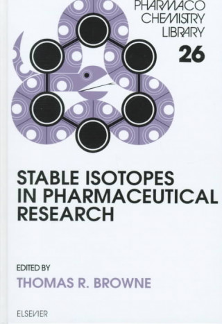 Kniha Stable Isotopes in Pharmaceutical Research 