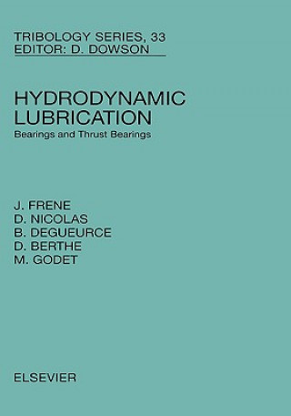 Knjiga Hydrodynamic Lubrication J. Frene