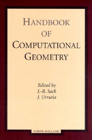 Kniha Handbook of Computational Geometry J. R. Sack