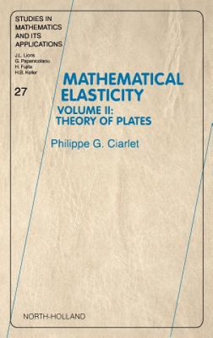 Könyv Mathematical Elasticity P. G. Ciarlet