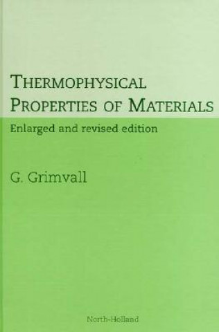 Książka Thermophysical Properties of Materials Goran Grimvall