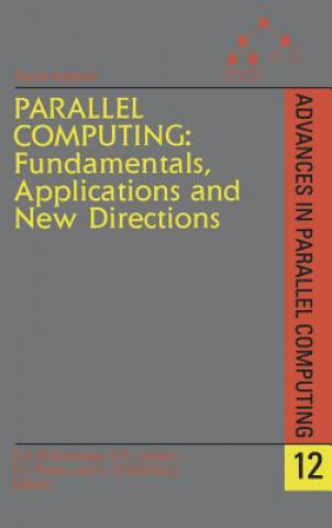 Carte Parallel Computing: Fundamentals, Applications and New Directions E. H. D'Hollander