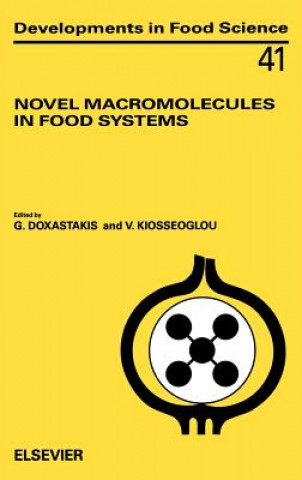 Könyv Novel Macromolecules in Food Systems G. Doxastakis