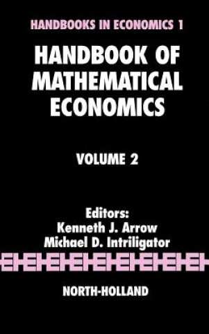 Книга Handbook of Mathematical Economics Michael D. Intriligator