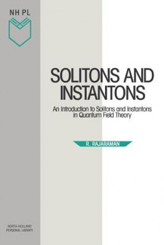 Knjiga Solitons and Instantons R. Rajaraman