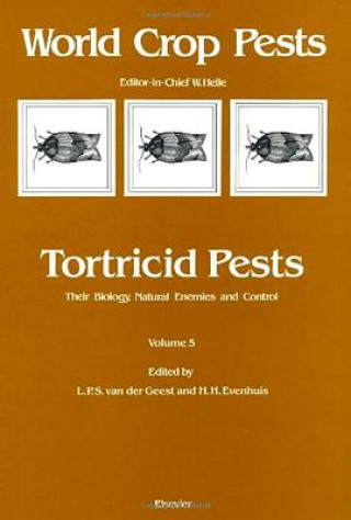 Könyv Tortricid Pests L. P. S. Van Der Geest