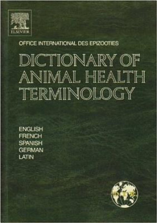 Knjiga Dictionary of Animal Health Terminology Office International des Epizooties
