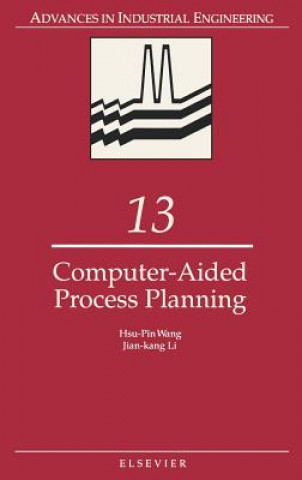 Książka Computer-Aided Process Planning Hsu-Pin Wang