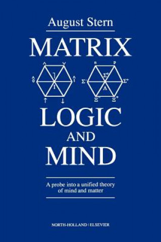 Könyv Matrix Logic and Mind August Stern