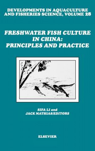 Buch Freshwater Fish Culture in China: Principles and Practice S. Li