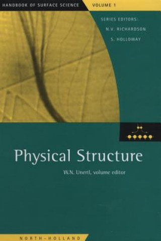 Kniha Physical Structure W. N. Unertl