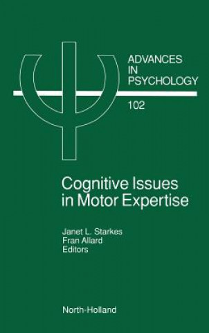Carte Cognitive Issues in Motor Expertise J. Starkes