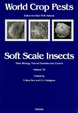 Kniha Soft Scale Insects Gerard Meurant