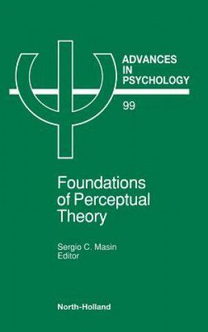 Könyv Foundations of Perceptual Theory S. C. Masin