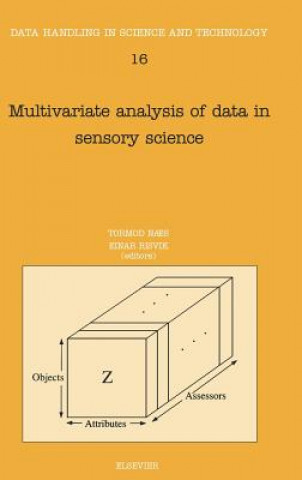 Kniha Multivariate Analysis of Data in Sensory Science T. Naes
