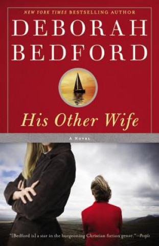 Carte His Other Wife Deborah Bedford
