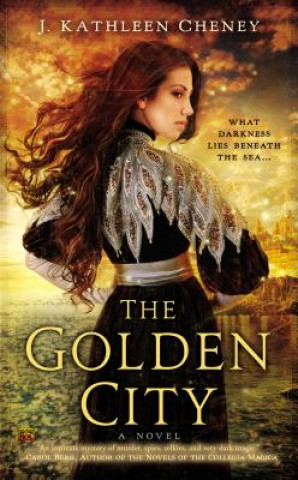 Livre Golden City J. Kathleen Cheney