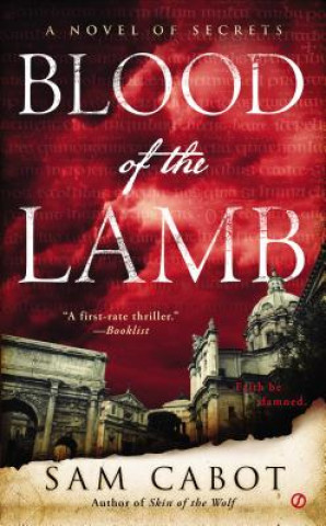 Könyv Blood Of The Lamb Sam Cabot