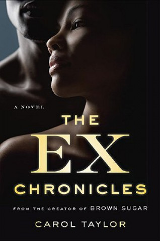 Книга Ex-chronicles Carol Taylor