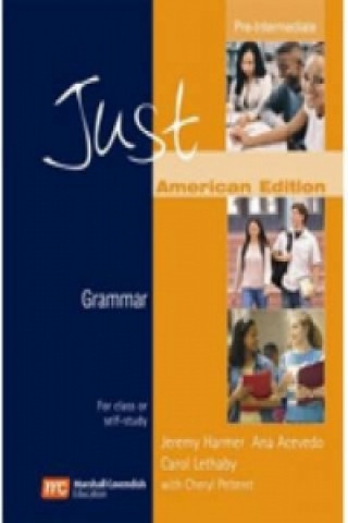 Carte Just Grammar Pre-Intermediate (AME) Carol Lethaby