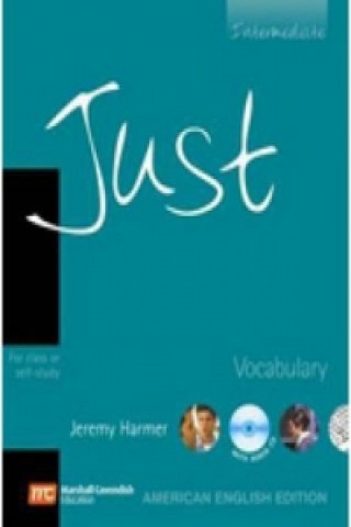 Könyv Just Vocabulary Intermediate (AME) Jeremy Harmer