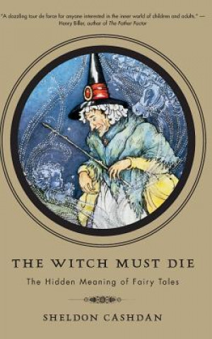 Книга Witch Must Die Sheldon Cashdan