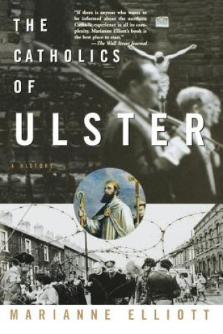 Carte Catholics of Ulster Marianne Elliott