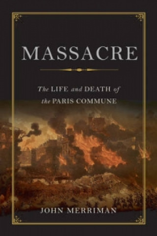 Kniha Massacre John Merriman