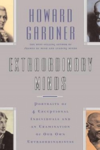 Kniha Extraordinary Minds Howard E. Gardner