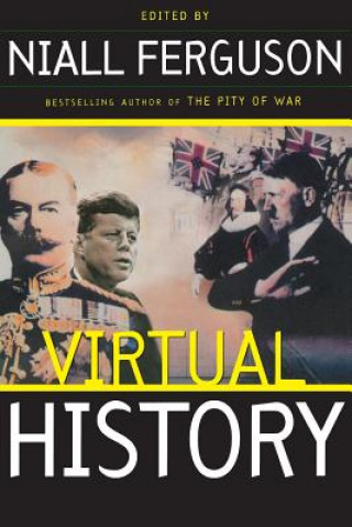 Könyv Virtual History Niall Ferguson