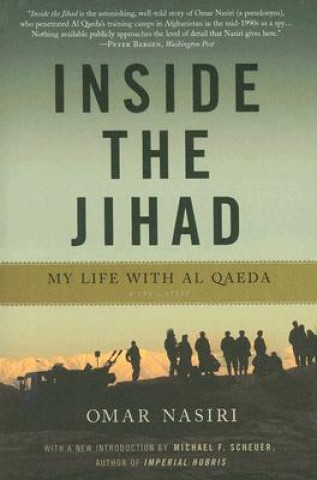 Könyv Inside the Jihad Omar Nasiri