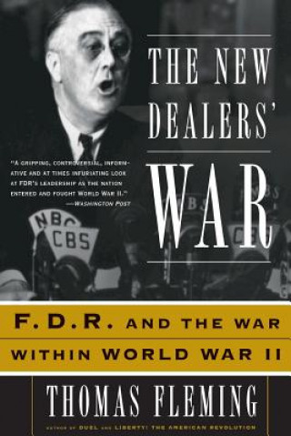 Livre New Dealers' War Thomas Fleming