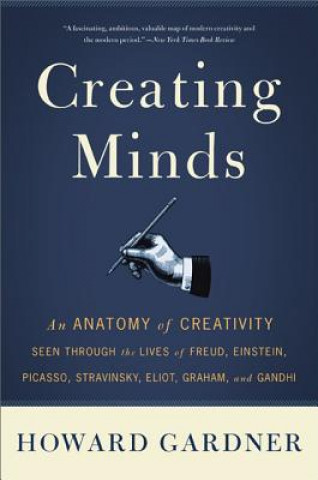 Kniha Creating Minds Howard E. Gardner