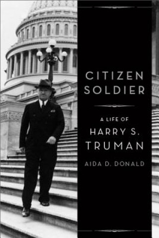 Knjiga Citizen Soldier Aida D. Donald