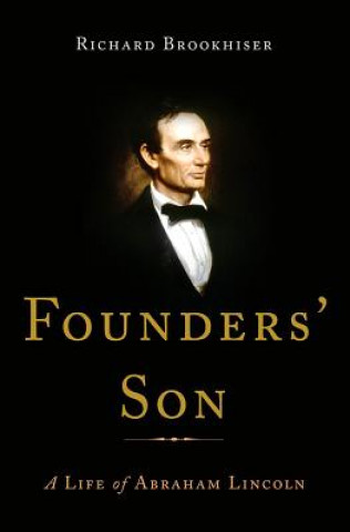 Libro Founders' Son Richard Brookhiser